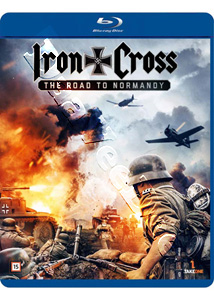 Iron Cross: The Road to Normandy |   Blu-Ray